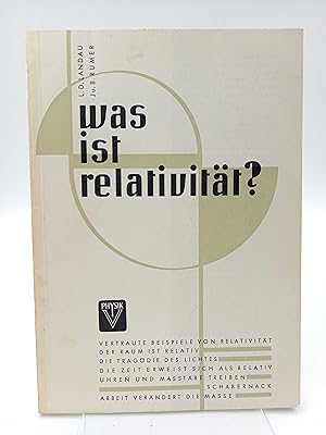 Seller image for Was ist Relativitt? Ein Weg zu Einsteins Theorie for sale by Antiquariat Smock