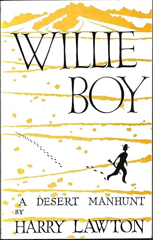 Image du vendeur pour Willie Boy: A Desert Manhunt (Reprint) mis en vente par Purpora Books