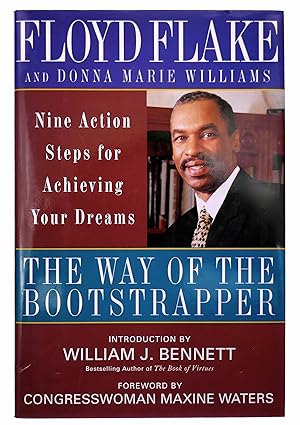 Image du vendeur pour The Way of the Bootstrapper: Nine Action Steps for Achieving Your Dreams mis en vente par Black Falcon Books