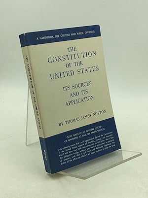 Immagine del venditore per THE CONSTITUTION OF THE UNITED STATES: Its Sources and Its Application venduto da Kubik Fine Books Ltd., ABAA