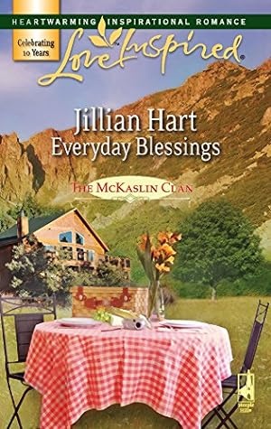 Seller image for Everyday Blessings (The McKaslin Clan: Series 3, Book 4) (Love Inspired #400) for sale by Reliant Bookstore