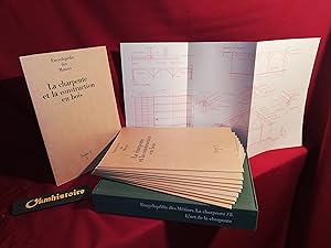 Encyclopédie des Métiers . LA CHARPENTE & LA CONSTRUCTION EN BOIS ---------- Volume 5 : L'Art de ...