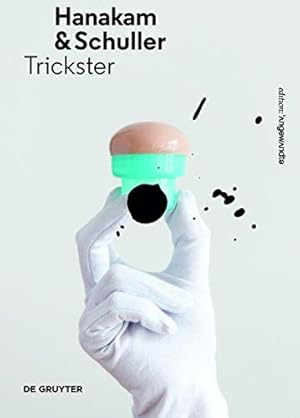 Seller image for Hanakam & Schuller: Trickster (Edition Angewandte) for sale by WeBuyBooks