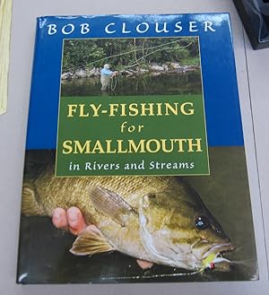 Seller image for Fly-Fishing for Smallmouth in Rivers and Streams for sale by Midway Book Store (ABAA)