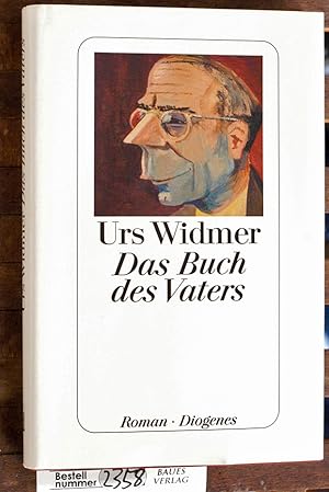 Bild des Verkufers fr Das Buch des Vaters : Roman zum Verkauf von Baues Verlag Rainer Baues 