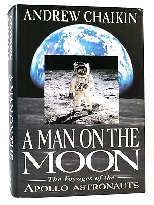 Bild des Verkufers fr A MAN ON THE MOON The Voyages of the Apollo Astronauts zum Verkauf von Rare Book Cellar