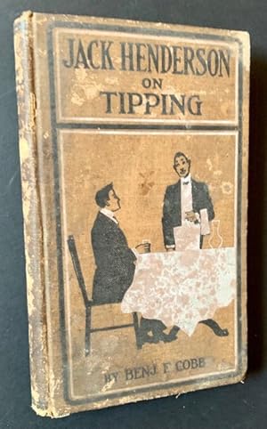 Imagen del vendedor de Jack Henderson on Tipping a la venta por APPLEDORE BOOKS, ABAA