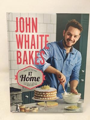 Imagen del vendedor de John Whaite Bakes At Home a la venta por Cambridge Recycled Books