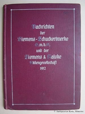 Bild des Verkufers fr Nachrichten der Siemens-Schuckertwerke G.m.b.H. und der Siemens & Halske A.-G. zum Verkauf von Antiquariat Hans-Jrgen Ketz