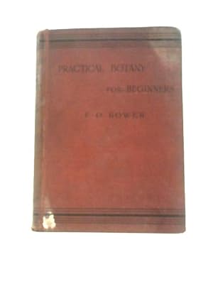 Imagen del vendedor de Practical Botany for Beginners a la venta por World of Rare Books