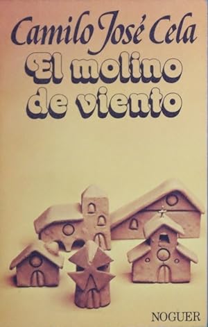 Seller image for El molino de viento y otras novelas cortas for sale by Librera Alonso Quijano