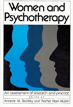 Seller image for WOMEN AND PSYCHOTHERAPY An Assessment of Research and Practice for sale by Z-A LLC