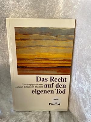 Seller image for Das Recht auf den eigenen Tod hrsg. von Johann-Christoph Student. Mit Beitr. von Klaus Drner . for sale by Antiquariat Jochen Mohr -Books and Mohr-