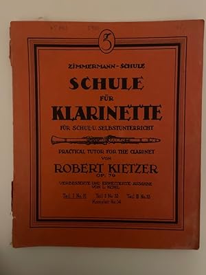 Zimmermann Schule Schule für Klarinette für Schul- und Selbstunterricht OP.79 verbesserte und erw...