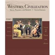 Seller image for Western Civilization Ideas, Politics, and Society, Volume II: From 1600 for sale by eCampus