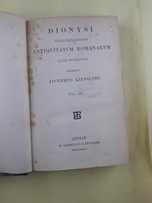 Bild des Verkufers fr Dionysi Halicarnasensis antiquitatum romanorum quae supersunt. Recensuit Adolphus Kiessling. Vol. II. zum Verkauf von Antiquariat REDIVIVUS