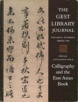 Seller image for Calligraphy and the East Asian Book. for sale by The Isseido Booksellers, ABAJ, ILAB