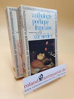Anthologie poétique française XVIIe siècle 1-2 ; 74 ; 84 ; (2 Volumes)