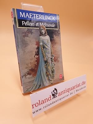 Seller image for Pelleas Et Melisande ; Drame en cinq actes for sale by Roland Antiquariat UG haftungsbeschrnkt