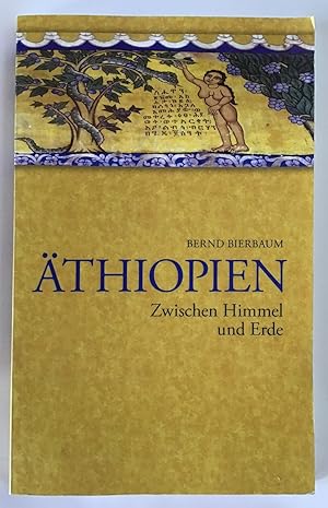 Seller image for thiopien : Zwischen Himmel und Erde. for sale by Antiquariat Peda