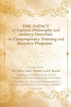 Seller image for THE IMPACT OF EASTERN PHILOSOPHY AND IDOLATRY DOCTRINES for sale by AHA-BUCH GmbH