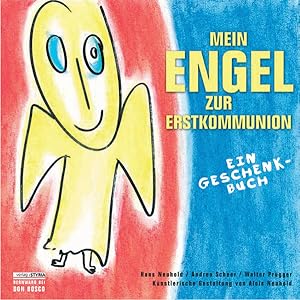 Mein Engel zur Erstkommunion: Ein Geschenkbuch