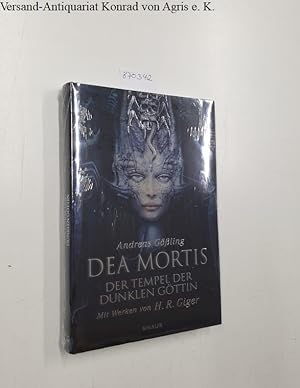 Dea Mortis : Der Tempel der Dunklen Göttin :