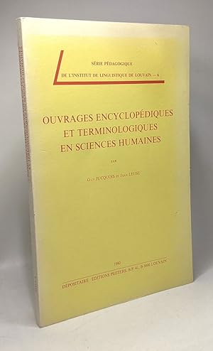 Seller image for Ouvrages encyclopdiques et terminologiques en sciences humaines - srie pdagogique de l'institut de linguistique de Louvain - 6 for sale by crealivres