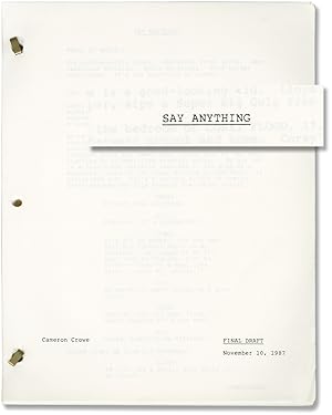 Say Anything. [Say Anything] (Archive of three screenplays for the 1989 film)