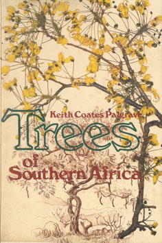 Imagen del vendedor de Trees of Southern Africa a la venta por Eaglestones