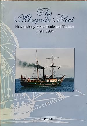 Seller image for The Mosquito fleet: Hawkesbury River Trade andTraders, 1794-1994 for sale by Dial-A-Book