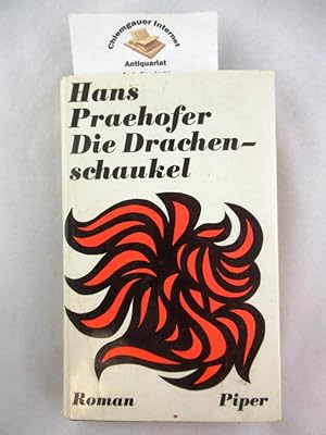 Bild des Verkufers fr Die Drachenschaukel : Roman. zum Verkauf von Chiemgauer Internet Antiquariat GbR