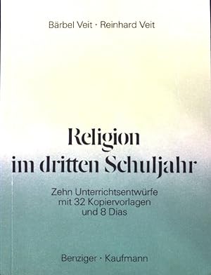 Bild des Verkufers fr Religion im dritten Schuljahr zum Verkauf von books4less (Versandantiquariat Petra Gros GmbH & Co. KG)