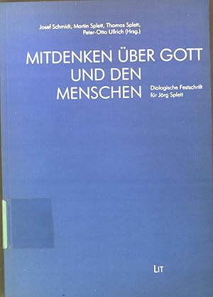 Image du vendeur pour Mitdenken ber Gott und den Menschen. mis en vente par books4less (Versandantiquariat Petra Gros GmbH & Co. KG)