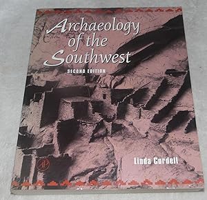Seller image for Archaeology of The Southwest, Second Edition for sale by Pheonix Books and Collectibles