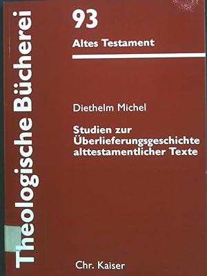 Bild des Verkufers fr Studien zur berlieferungsgeschichte alttestamentlicher Texte. Bd.93. zum Verkauf von books4less (Versandantiquariat Petra Gros GmbH & Co. KG)
