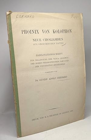 Phoinix von Kolophon neue choliamben aus griechischen papyri - habilitationsschrift