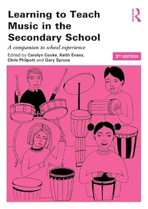 Imagen del vendedor de Learning to Teach Music in the Secondary School : A companion to school experience a la venta por AHA-BUCH GmbH