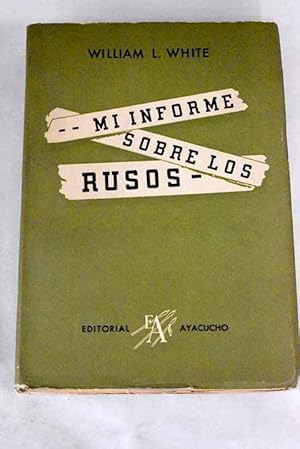 Imagen del vendedor de Mi informe sobre los rusos a la venta por Alcan Libros