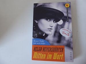 Image du vendeur pour Mitten im Wort. Margot Thaler lt nicht locker. Roman. TB mis en vente par Deichkieker Bcherkiste