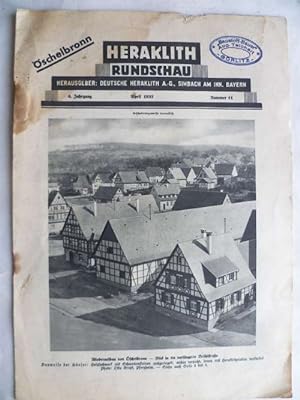 Wiederaufbau von Öschelbrunn. Heraklith-Rundschau 6. Jahrgang Nummer 11 April 1935.