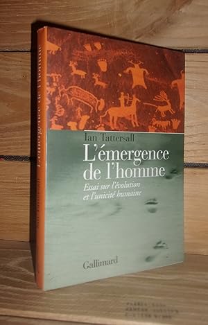 Seller image for L'EMERGENCE DE L'HOMME : Essai sur l'volution et l'unicit humaine - (becoming human: evolution and human uniqueness) for sale by Planet's books