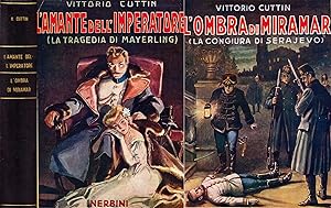 Seller image for Cuttin, Vittorio LAMANTE DELLIMPERATORE / LOMBRA DI MIRAMAR - Nerbini for sale by Gli Sfogliati