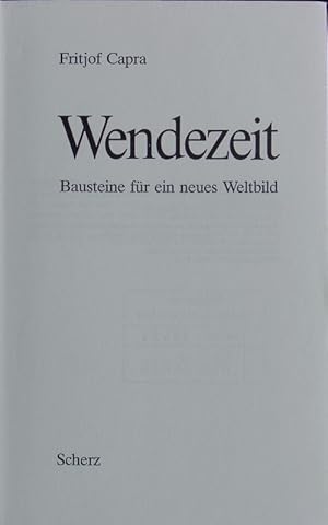 Seller image for Wendezeit. Bausteine fr ein neues Weltbild. for sale by Antiquariat Bookfarm