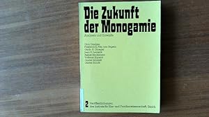 Immagine del venditore per Die Zukunft der Monogamie. Analysen und Entwrfe. venduto da Antiquariat Bookfarm