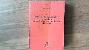 Seller image for Elemente kommunikativer Didaktik in frhjdischer und rabbinischer Literatur. for sale by Antiquariat Bookfarm
