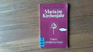 Seller image for Maria im Kirchenjahr. for sale by Antiquariat Bookfarm