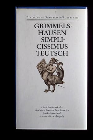 Der abentheurliche Simplicissimus Teutsch (Werke I.1) (Dünndruck). Bibliothek der frühen Neuzeit,...