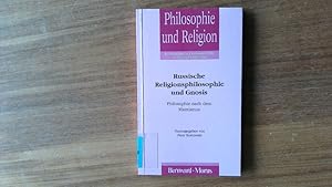 Bild des Verkufers fr Russische Religionsphilosophie und Gnosis. Philosophie nach dem Marxismus. zum Verkauf von Antiquariat Bookfarm