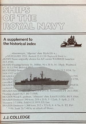 Bild des Verkufers fr Ships of the Royal Navy. A supplement to the historical index. zum Verkauf von Antiquariat J. Hnteler